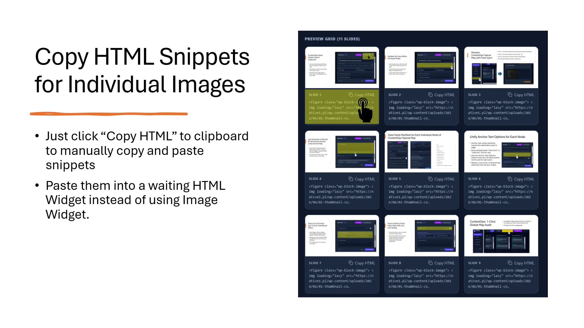 slide-06 Slide 6 of 6 titled 'Copy HTML Snippets for Individual Images' with two bullet points: 'Just click